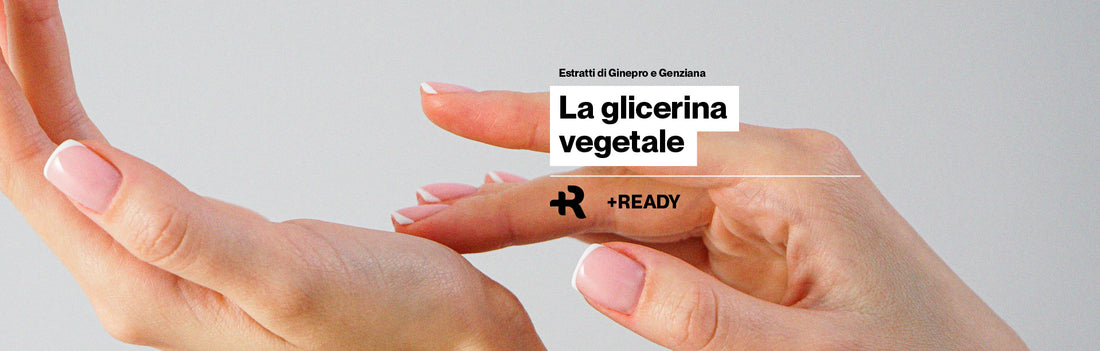 La glicerina vegetale | Tutti i benefici